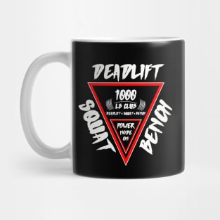 Squat Bench Deadlift Powerlifting Mug